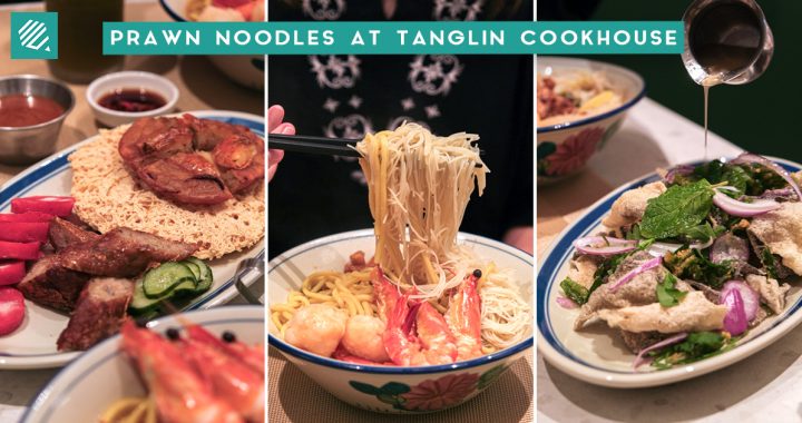 Tanglin Cookhouse x Da Dong Prawn Noodles- Cover